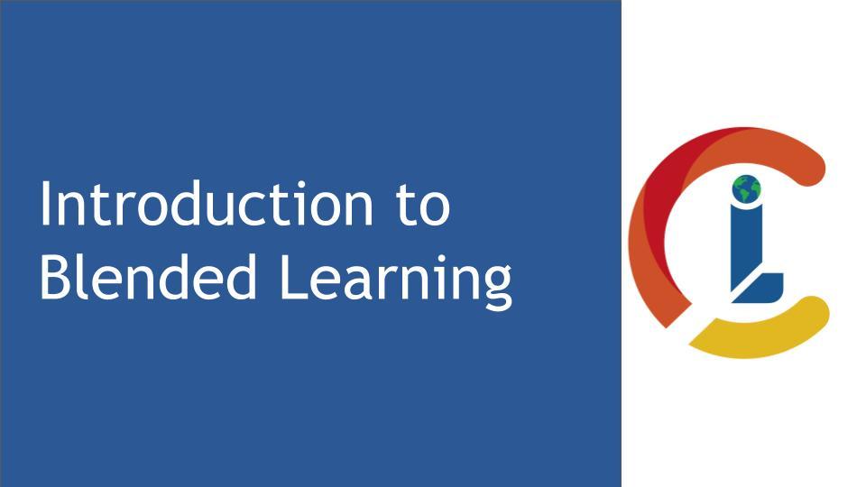 Introduction to Blended Learning