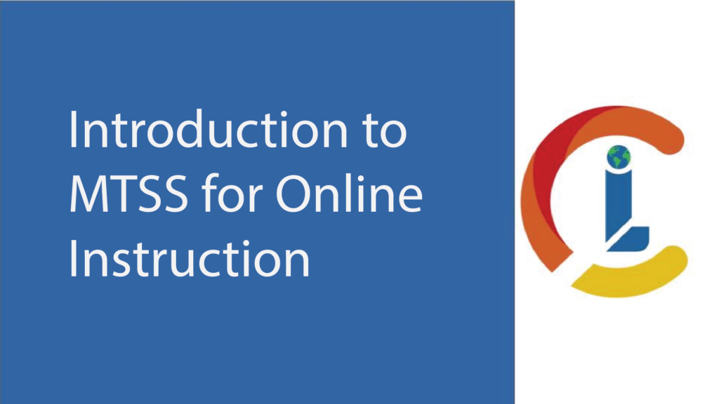 Intro to MTSS for Online Instruction