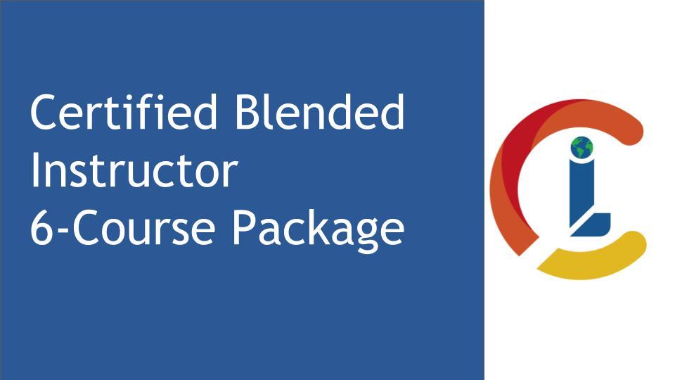 Certified Blended Instructor 6-Course Package