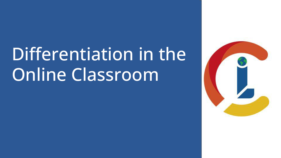 Differentiation in the Online Classroom